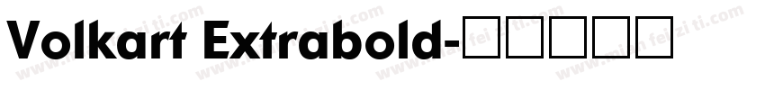 Volkart Extrabold字体转换